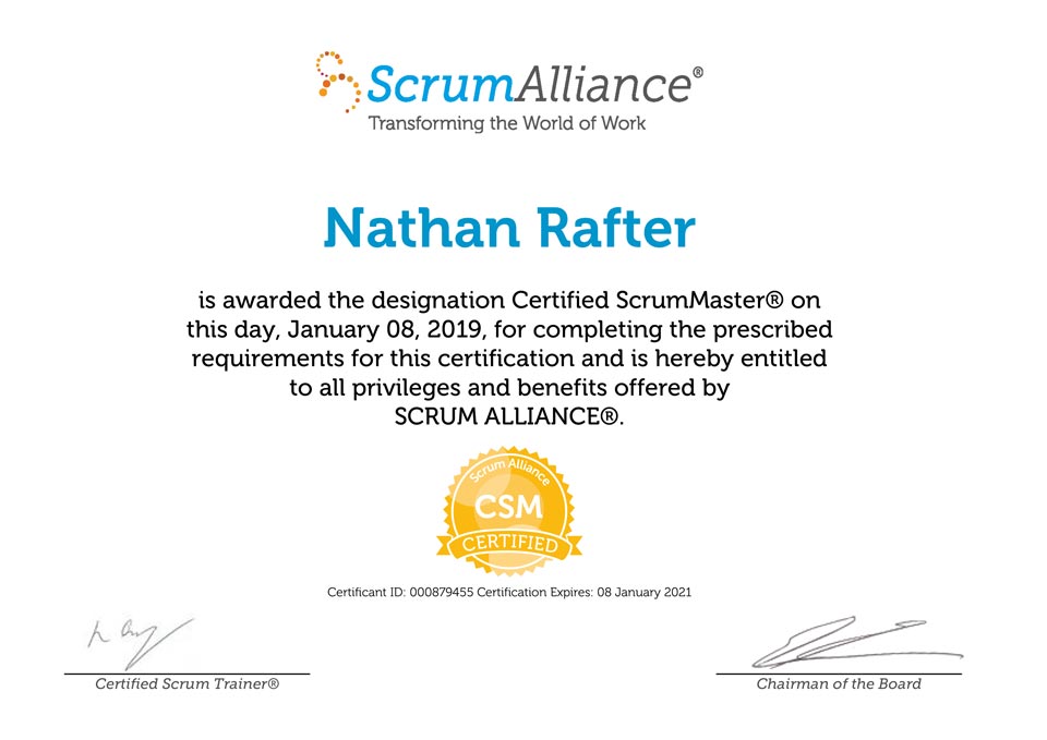 Scrum Master Certficiation From ScrumAlliance For Nathan Rafter.